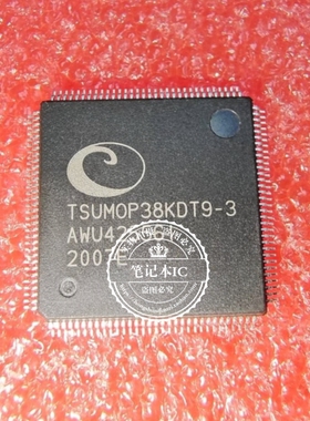 TSUMOP38KDT9-1 TSUM0P38KDT9-3  TSUM0P38KDT9-3 QFP 新的