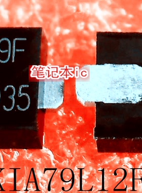 KIA79L12F-RTF-P   KIA79L12F    79L12   丝印：9F  SOT-89 新的
