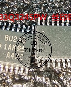 SN74CB3Q3245PW  丝印BU245  TSSOP  新的
