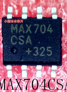 MAX704CSA+T    MAX704CSA     MAX704     SOP-8封装   新的