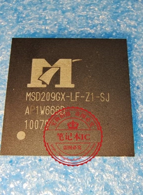 MSD209GX-LF-Z1-SJ  MSD209GX-LF-ZI-SJ    BGA   新的  一个起拍