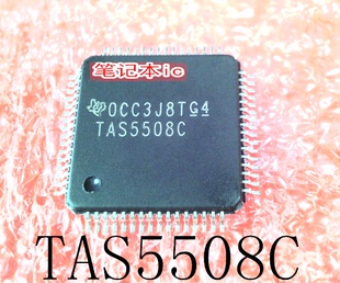 琴川日月 TAS5508C TAS5508CPAGR CXD9926ATQ QFP 新的