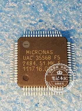 UAC3556BF5 3556BF5 UAC3556BG10 3556BG10 QFP 新的 一个起拍