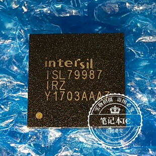 全新原装 ISL79987IRZ-T ISL79987 ISL79987ARZ ISL79987IRZ QFN