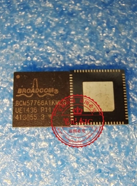 BCM57766A1KMLG BCM57766AIKMLG QFN     新的  一个起拍