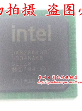 DW82801GB DW82801GR DW82801H0 DW82801HO 一个起拍