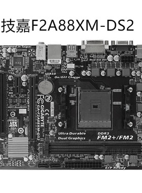 充新技嘉F2A88XM-DS2 A88 A78M-DS2 A68HM-DS2 S1 FM2 FM2+ DDR3