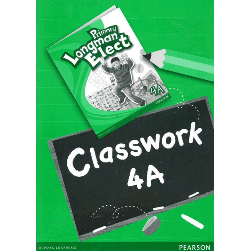 原版进口培生朗文小学6-12岁英语教材 Primary Longman Elect  Classwork 4A 课堂作业