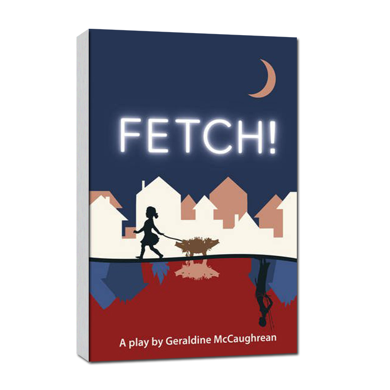 原版英文 中学戏剧文学作品 Fetch