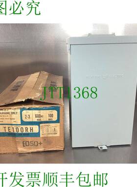 原装供应TE100RH 仅外壳 100 安 2-3 Ph 600 伏 Raintight NEMA 3