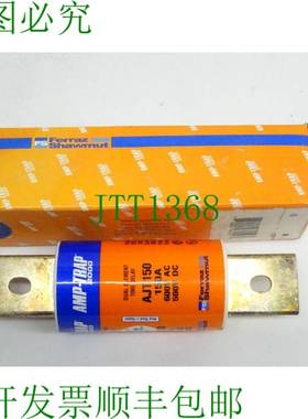 原装供应Ferraz Shawmut AMP-TRAP AJT150 保险丝 600VAC 500VDC