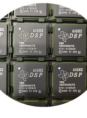 全新原装 TMS320C6455BCTZA TMS320C6455CTZ BGA-697现货可直拍