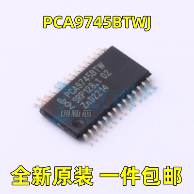 全新 PCA9745BTWJ PCA9745BTW 封装HTSSOP-28 LED驱动器芯片 原现