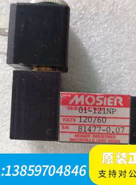 MOSIER电磁阀，型号:01-121NP，电压120/60议价