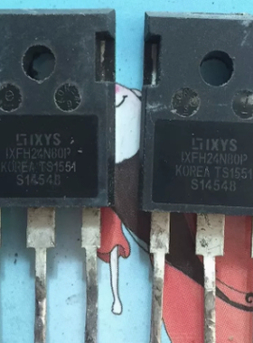IXFH23N80 IXFH24N80P 原装进口拆机MOS场效应管