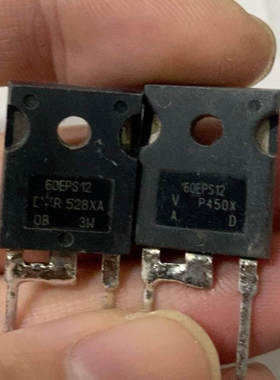 原装进口拆机 60EPS12 快恢复整流二极管 60A/1200V TO-247