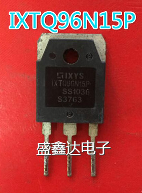 原装进口拆机IXTQ96N15P 96N15质量保证