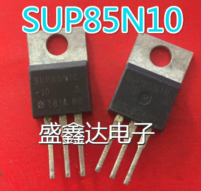 进口拆机三极管 SUP85N10-10 场效应 85N10 TO-220 质量保证
