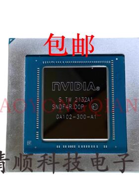 NVIDIA显卡芯片 RTX 3080 Ti GA102-300-A1