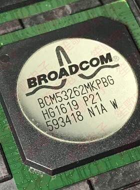 BCM53262MKPBG 封装BGA676 全新原装
