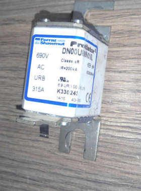 Ferraz熔断器DN00UB69V315L 6，9 URB 00 D08L 315 K330243