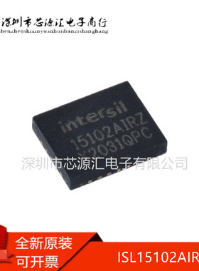 全新 ISL15102AIRZ ISL15102AIR QFN24(4*5) 集成IC芯片 原装正品