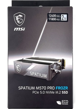 MSI微星Spatium M570 Pro FROZR M580 2T/4T/TB Gen5 固态硬盘SSD