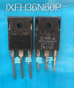 IXFH36N60P   拆机件进口件 包好用