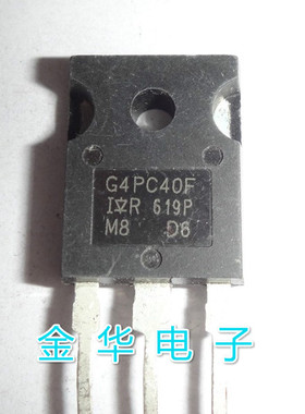 IRG4PC40F  G4PC40F   拆机件进口件 包好用