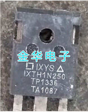 IXTH1N250  原装拆机件进口件 质量包好