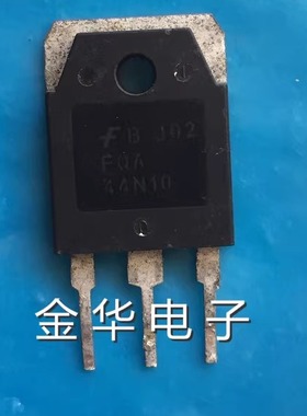 FQA44N10   原装拆机件进口件  品牌