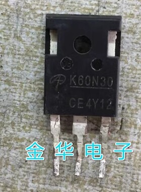 K60N30   AOK60N30   原装拆机件进口件 包好用