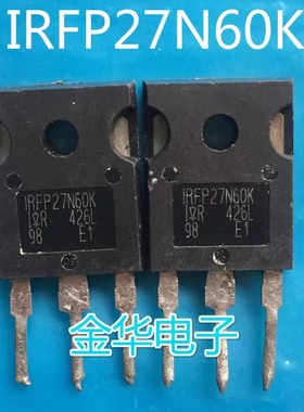 IRFP27N60K  场效应管 拆机件进口件 包好用