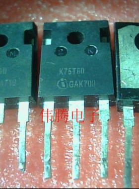 原装K75T60 K70H603 IKW75N60T 原装原字正品 质量保证