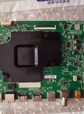 原装！TCL 55P12 55T8E-PR0 电视主板40-M84806-MAA2HG屏LVU550