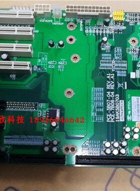 研华PCE-5B07-04 REV.A1 &PCE-7B08-04工控 底板 现货