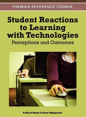 按需印刷不退不换Student Reactions to Learning with Technologies[9781613501771]