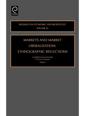 按需印刷Markets and Market Liberalization[9780762312252]