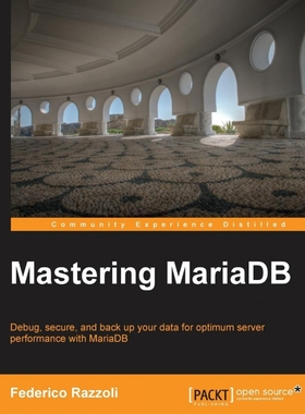 按需印刷Mastering MariaDB[9781783981540]