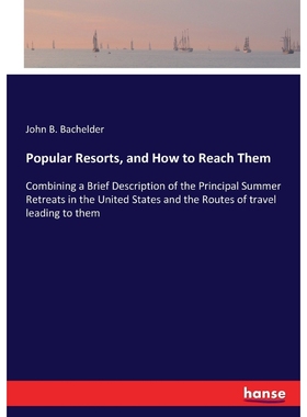 按需印刷Popular Resorts, and How to Reach Them[9783337144210]