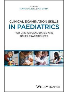 按需印刷Clinical Examination Skills in Paediatrics:For MRCPCH Candidates and Other Practitioners[9781118746080]