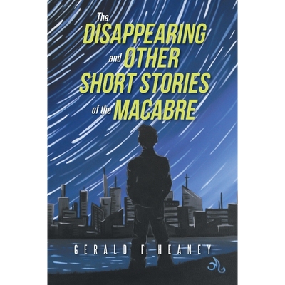 按需印刷The Disappearing and Other Short Stories of the Macabre[9781483474656]