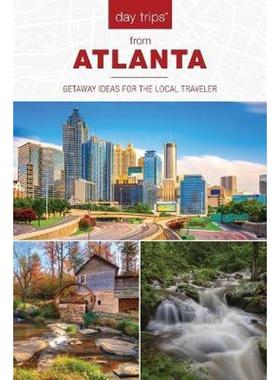 按需印刷Day Trips (R) from Atlanta:Getaway Ideas for the Local Traveler[9781493037674]