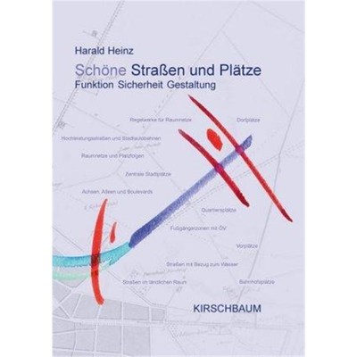 预订【德语】 Sch?ne Stra?en und Pl?tze:Funktion Sicherheit Gestaltung