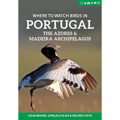 预订Where to Watch Birds in Portugal, the Azores & Madeira Archipelagos