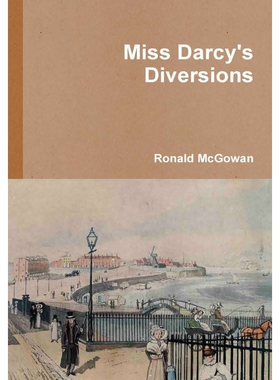 按需印刷不退不换Miss Darcy's Diversions[9780244946234]