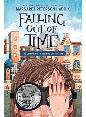 现货Falling Out of Time (Running Out of Time, 2)[9780063251632]上海外文