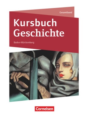预订【德语】 Kursbuch Geschichte - Baden-Württemberg - Neue Ausgabe - Gesamtband Sc[9783060648733]