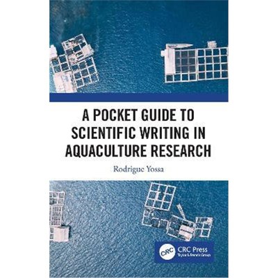 按需印刷A Pocket Guide to Scientific Writing in Aquaculture Research[9780367338879]