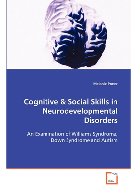 预订不退不换Cognitive & Social Skills in Neurodevelopmental Disorders
